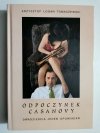 ODPOCZYNEK CASANOVY - K. L.Tomaszewski (Dedykacja z Autografem)