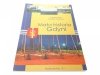 MAŁA HISTORIA GDYNI - Izabela Pawlik 2008