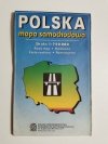 POLSKA MAPA SAMOCHODOWA 1: 750 000 