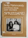 BETTY MAHMOODY PRZEDSTAWIA RELACJĘ ZANY MUHSEN. SPRZEDANE! 1992