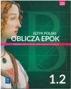 Oblicza epok Język polski 1.2 Podręcznik ZP