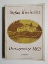 DERESZEWICZE 1863 - Stefan Kieniewicz 