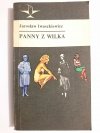 PANNY Z WILKA - Jarosław Iwaszkiewicz 1979