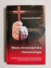 WIARA CHRZEŚCIJAŃSKA I DEMONOLOGIA 2011