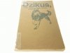 DZIKUS, CZYLI WYJĘTY SPOD PRAWA - Żołkiewska 1988