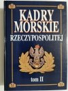 KADRY MORSKIE RZECZYPOSPOLITEJ TOM II 1996