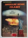 SUPERTAJNE BRONIE ISLAMU - Igor Witkowski 1999