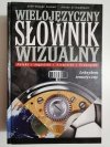 WIELOJĘZYCZNY SŁOWNIK WIZUALNY. LEKSYKON MATEMATYCZNY 1994
