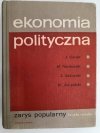 EKONOMIA POLITYCZNA. ZARYS POPULARNY - Janusz Górski
