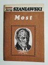 MOST - Jerzy Szaniawski 1985