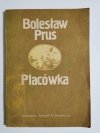 PLACÓWKA - Bolesław Prus 1985