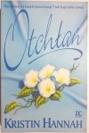 OTCHLAŃ - Kristin Hannah 2001