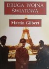 DRUGA WOJNA ŚWIATOWA - Martin Gilbert