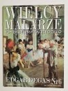 WIELCY MALARZE NR 6 EDGAR DEGAS