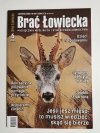 BRAĆ ŁOWIECKA NR 6 2020 DZIECI NA POLOWANIU