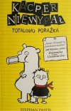 KACPER NIEWYPAŁ. TOTAL(NA) PORAŻKA - Stephen Pastis