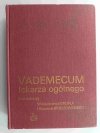 VADEMECUM LEKARZA OGÓLNEGO - Włodzimierz Bruhl