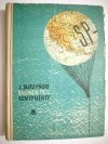 BALONEM PRZEZ KONTYNENT - Zbigniew Burzyński 1956