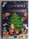 OPOWIEŚCI ŚWIĄTECZNE - Paulina Kędziora