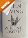 W JEDNEJ OSOBIE - John Irving