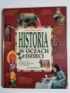 HISTORIA W OCZACH DZIECI - Fiona Macdonald 1998