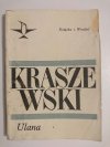 ULANA - Józef Ignacy Kraszewski 1968
