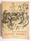 KSZTAŁT MIŁOŚCI - Jerzy Broszkiewicz 1955