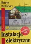 INSTALACJE ELEKTYRCZNE - Henryk Markiewicz
