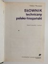 SŁOWNIK TECHNICZNY POLSKO-HISZPAŃSKI - Tadeusz Weroniecki 1986