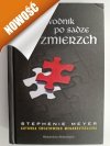 PRZEWODNIK PO SADZE ZMIERZCH - Stephenie Meyer