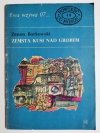 EWA WZYWA 07 NR 49 ZEMSTA KUSI NAD GROBEM - Zenon Borkowski 1972