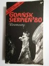 GDAŃSK SIERPIEŃ '80 ROZMOWY 1986