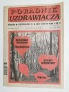 PORADNIK UZDRAWIACZA LISTOPAD 2007 R. NR 11/180 DUSZNICA BOLESNA 