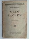 ORSO SACHEM 1928 - Henryk Sienkiewicz