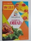 LUBIĘ GOTOWAĆ NR 3/99 CO DZIŚ NA OBIAD