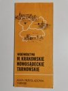 WOJEWÓDZTWA M. KRAKOWSKIE NOWOSĄDECKIE TARNOWSKIE. MAPA PRZEGLĄDOWA 1: 500 000 1982