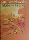 STALE W KRATKĘ - Jan Twardowski
