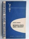 METODYKA SPORTU DZIECI I MŁODZIEŻY - Zdzisław Chromiński
