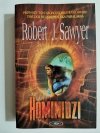 HOMINIDZI - Robert J. Sawyer 2007