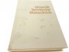 SŁOWNIK TERMINÓW LITERACKICH Michał Głowiński 1988