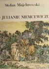 O JULIANIE NIEMCEWICZU - Stefan Majchrowski