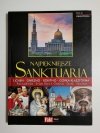 NAJPIĘKNIESZE SANKTUARIA. WIELKOPOLSKA 2007