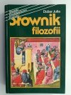 SŁOWNIK FILOZOFII - Didier Julia