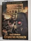 UNIWERSUM METRO 2033. DZIEDZICTWO PRZODKÓW - Suren Cormudian 