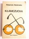 KŁAMCZUCHA - Małgorzata Musierowicz 1979