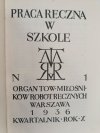 KWARTALNIK – PRACA RĘCZNA W SZKOLE – OPRAWIONY CAŁY ROK 1936