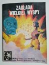 ZAGŁADA WIELKIEJ WYSPY - Mostowicz, Górny 1987