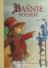 BAŚNIE POLSKIE - Marzena Baranowska