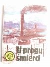ŻÓŁTY TYGRYS: U PROGU ŚMIERCI - Lidia Grzegórska 1986