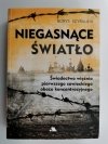 NIEGASNĄCE ŚWIATŁO - Borys Szyriajew